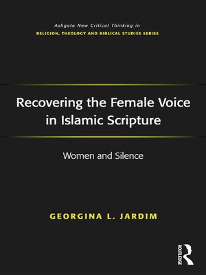 cover image of Recovering the Female Voice in Islamic Scripture